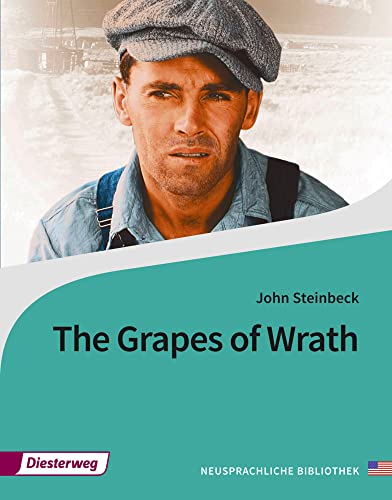 The Grapes of Wrath: Textbook (Neusprachliche Bibliothek - Englische Abteilung: Sekundarstufe II)