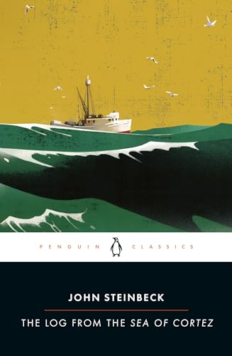 The Log from the Sea of Cortez (Penguin Classics) von Penguin Classics
