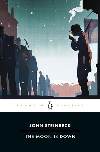 The Moon Is Down (Twentieth-century Classics) von Penguin