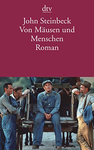 Von Mäusen und Menschen: Roman (dtv Literatur)