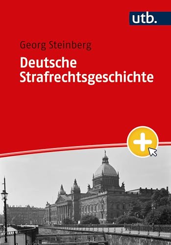 Deutsche Strafrechtsgeschichte von UTB GmbH