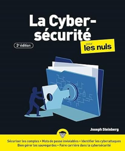 La Cybersécurité pour les Nuls 2e édition von POUR LES NULS
