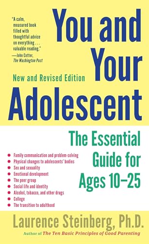 You and Your Adolescent, New and Revised edition: The Essential Guide for Ages 10-25 von Simon & Schuster