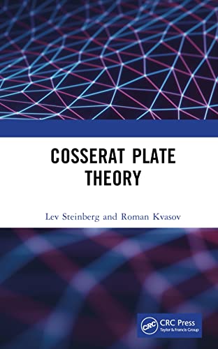Cosserat Plate Theory von CRC Press