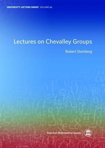 Lectures on Chevalley Groups (University Lecture, 66, Band 66) von American Mathematical Society