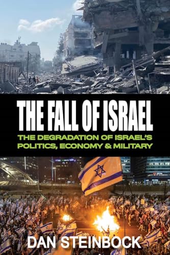 Obliterating Gaza: The Degradation of Israel's Politics, Economy & Military von Clarity Press