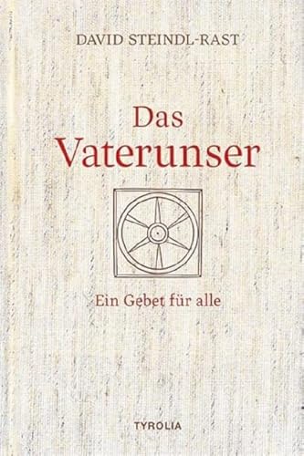 Das Vaterunser: Ein Gebet für alle. Betrachtungen über das zentrale Gebet der Christen, das zu einer universalen Solidarität aufruft Das Vaterunser: Ein Gebet für alle. Betrachtungen über das zentrale Gebet der Christen, das zu einer universalen Solidarität aufruft