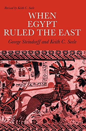 When Egypt Ruled the East (Phoenix Books) von University of Chicago Press