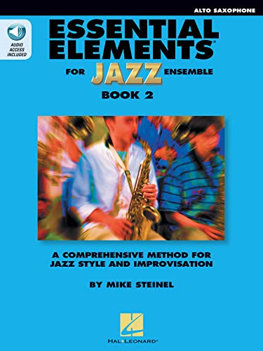 Essential Elements for Jazz Ensemble Book 2 - Eb Alto Saxophone: Eb Alto Saxophone - Includes Downloadable Audio