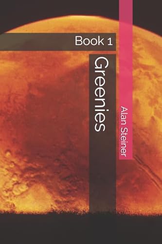 Greenies: Book 1