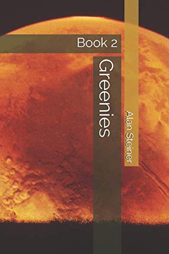 Greenies: Book 2 von Independently published