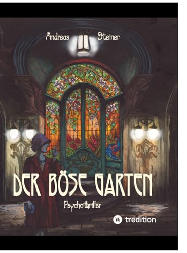 Der böse Garten von tredition