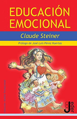 Educación Emocional (Análisis Transaccional, Band 4)