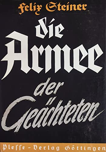 Die Armee der Geächteten or The Army of the Outlaws