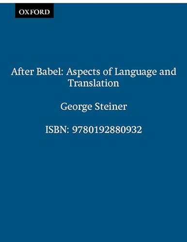 After Babel: Aspects of Language and Translation