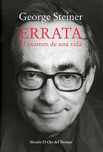 Errata: El examen de una vida (El Ojo del Tiempo, Band 118) von SIRUELA