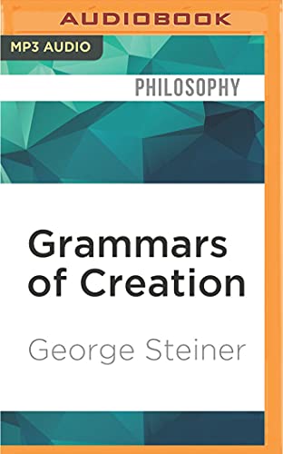 Grammars of Creation von Audible Studios on Brilliance