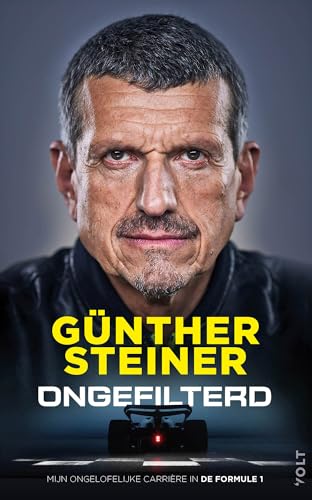 Ongefilterd: mijn tien geweldige jaren in de Formule 1 Ongefilterd: mijn tien geweldige jaren in de Formule 1 von Volt