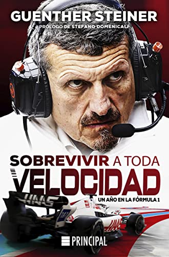 Sobrevivir a toda velocidad: Un año en la Fórmula 1 Sobrevivir a toda velocidad: Un año en la Fórmula 1 von Principal de los Libros