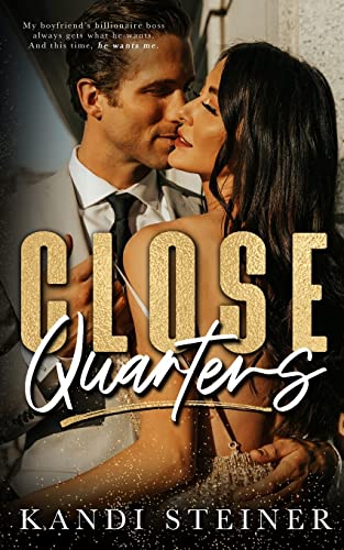 Close Quarters Close Quarters