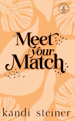 Meet Your Match: Special Edition (Kings of the Ice: Special Edition, Band 1) von Independently published