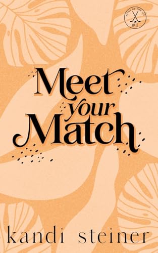 Meet Your Match: Special Edition Meet Your Match: Special Edition