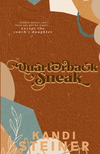Quarterback Sneak: A Forbidden Sports Romance (Red Zone Rivals)