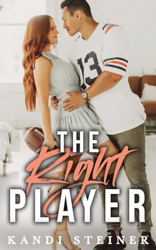 The Right Player The Right Player von Kandi Steiner, LLC