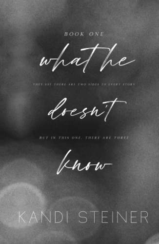 What He Doesn't Know: Special Edition (Best Kept Secrets: Special Edition, Band 1) von Independently published