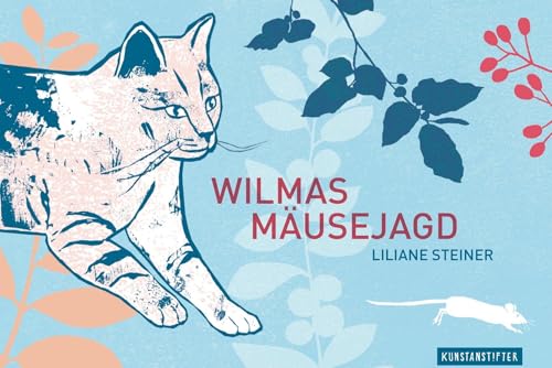 Wilmas Mäusejagd von kunstanstifter GmbH