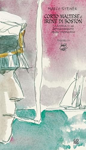 Corto Maltese e Irene di Boston (Escondida) von Cong Edizioni