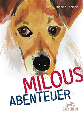 Milous Abenteuer
