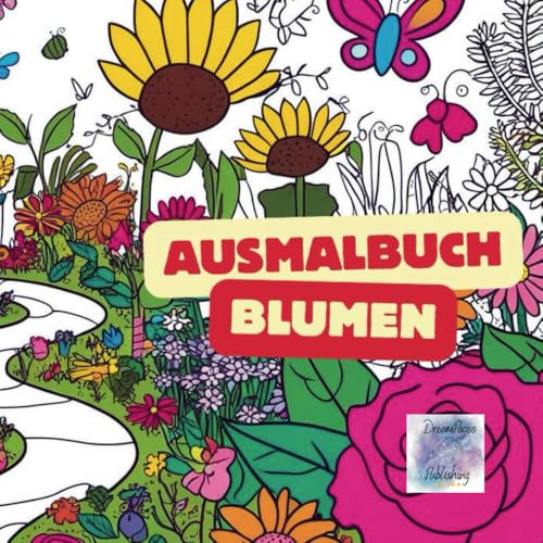 Ausmalbuch Blumen von Independently published