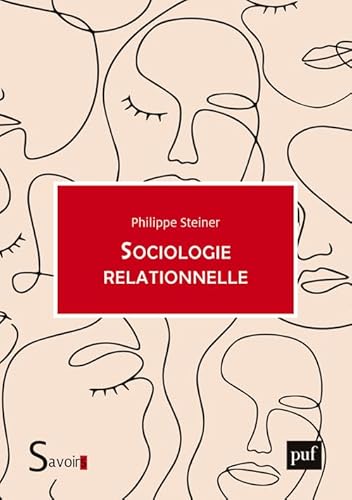 Sociologie relationnelle von PUF