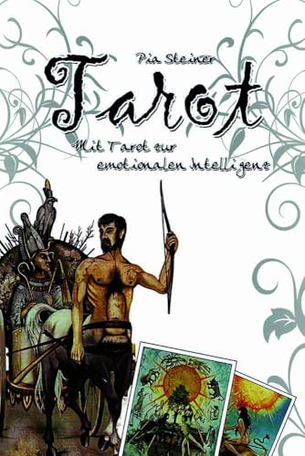 Tarot: Mit Tarot zur emotionalen Intelligenz von Buchverlag König