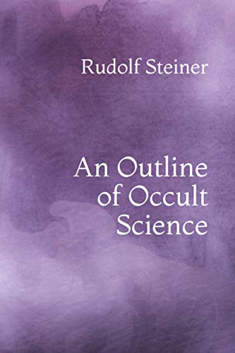 An Outline of Occult Science