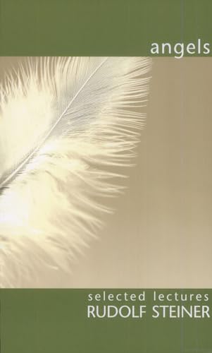 Angels: Selected Lectures Angels: Selected Lectures