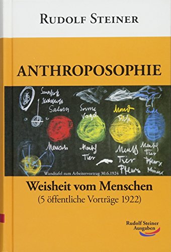 Anthroposophie: Weisheit vom Menschen (Taschenbücher)