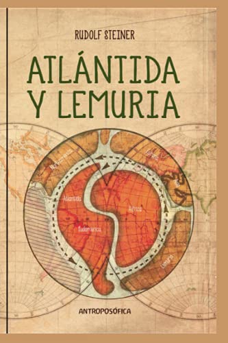 Atlántida y Lemuria: Un recorrido histórico von Independently published