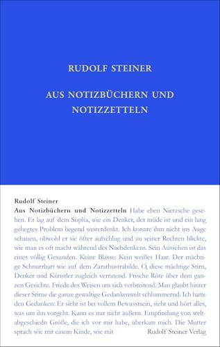 Aus Notizbüchern und Notizzetteln (Rudolf Steiner Gesamtausgabe: Schriften und Vorträge) von Rudolf Steiner Verlag