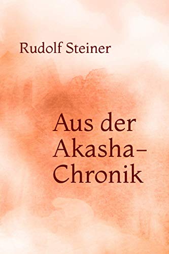 Aus der Akasha-Chronik