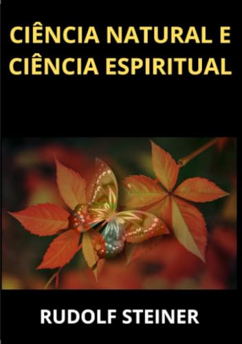 Ciência natural e ciência espiritual von Stargatebook