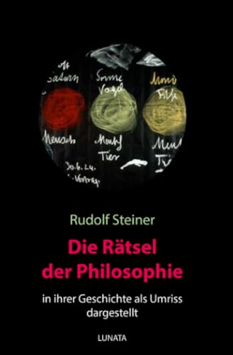 Die Rätsel der Philosophie in ihrer Geschichte als Umriss dargestellt