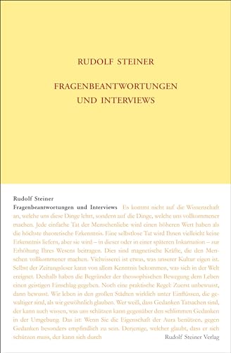 Fragenbeantwortungen und Interviews: Schriftliche Fragenbeantwortungen 1892–1924, mündliche Fragenbeantwortungen 1901–1924, Notizen und Mitschriften, ... Gesamtausgabe: Schriften und Vorträge)