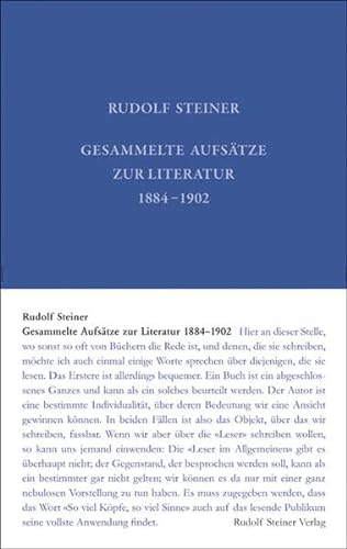 Gesammelte Aufsätze zur Literatur 1884–1902: GA 32 (Rudolf Steiner Gesamtausgabe: Schriften und Vorträge)