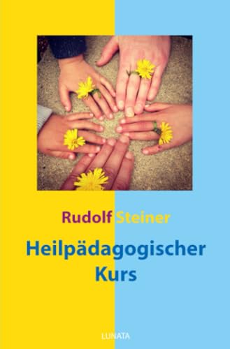 Heilpädagogischer Kurs Heilpädagogischer Kurs von epubli