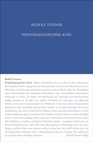 Heilpädagogischer Kurs: Zwölf Vorträge gehalten in Dornach vom 25. Juni bis 7. Juli 1924 (Rudolf Steiner Gesamtausgabe: Schriften und Vorträge)