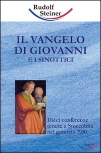 Il Vangelo di Giovanni e i sinottici