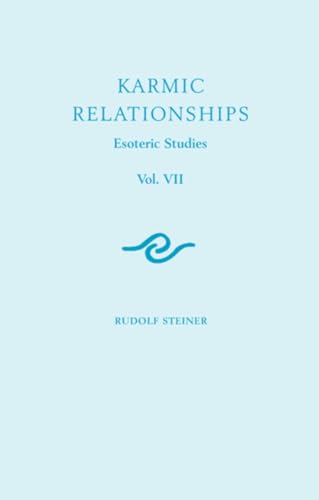 Karmic Relationships: Esoteric Studies: Esoteric Studies (Cw 239)