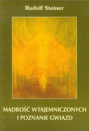 Madrosc wtajemniczonych i poznanie gwiazd Madrosc wtajemniczonych i poznanie gwiazd